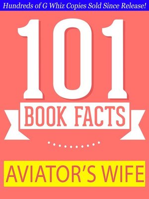 cover image of The Aviator's Wife--101 Amazing Facts You Didn't Know